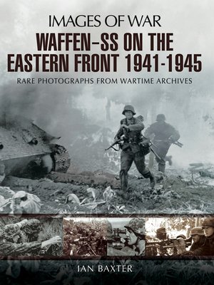 cover image of Waffen-SS on the Eastern Front, 1941–1945